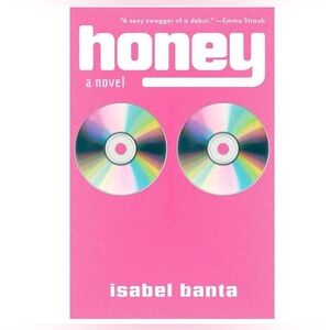 Honey by Isabel Banta hardback book